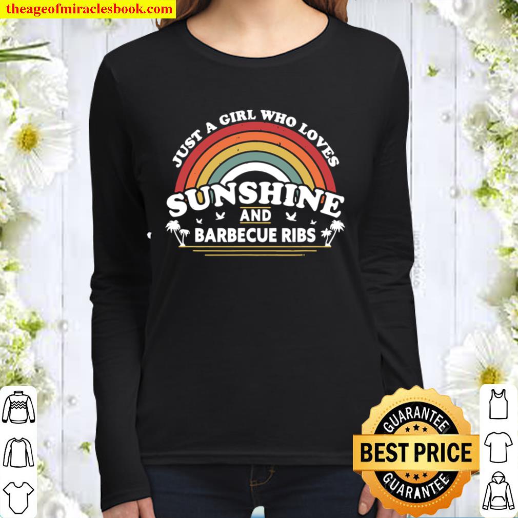 Bbq Ribs Shirt. A Girl Who Loves Sunshine And Barbecue Ribs Women Long Sleeved