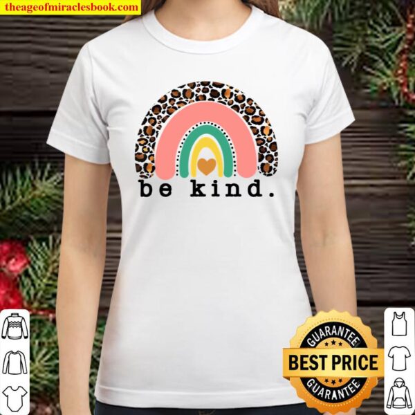 Be Kind Leopard Boho Rainbow Trendy Youth _ Design Classic Women T-Shirt