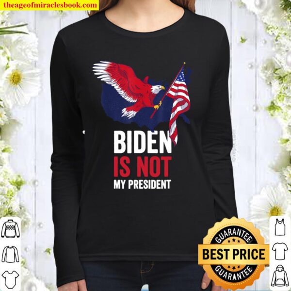 Biden Is Not My President Election Vintage Retro Anti Biden Women Long Sleeved