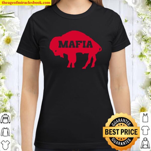 Bills Mafia Buffalo Classic Women T-Shirt