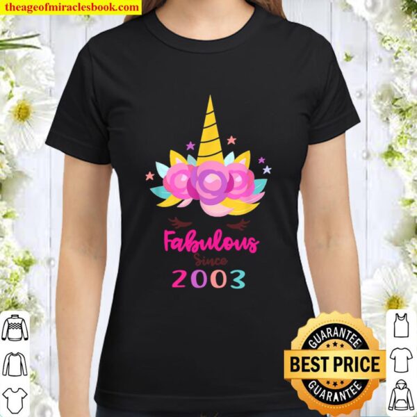 Birthday - Fabulous Unicorn Since 2003 Classic Women T-Shirt