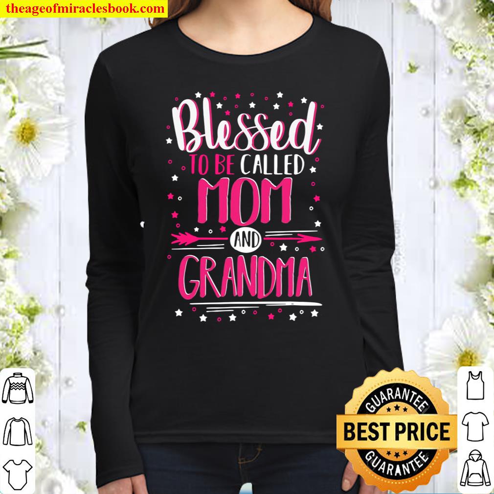 Blessed Mom And Grandma – Blessed Mom And Grandma Women Long Sleeved