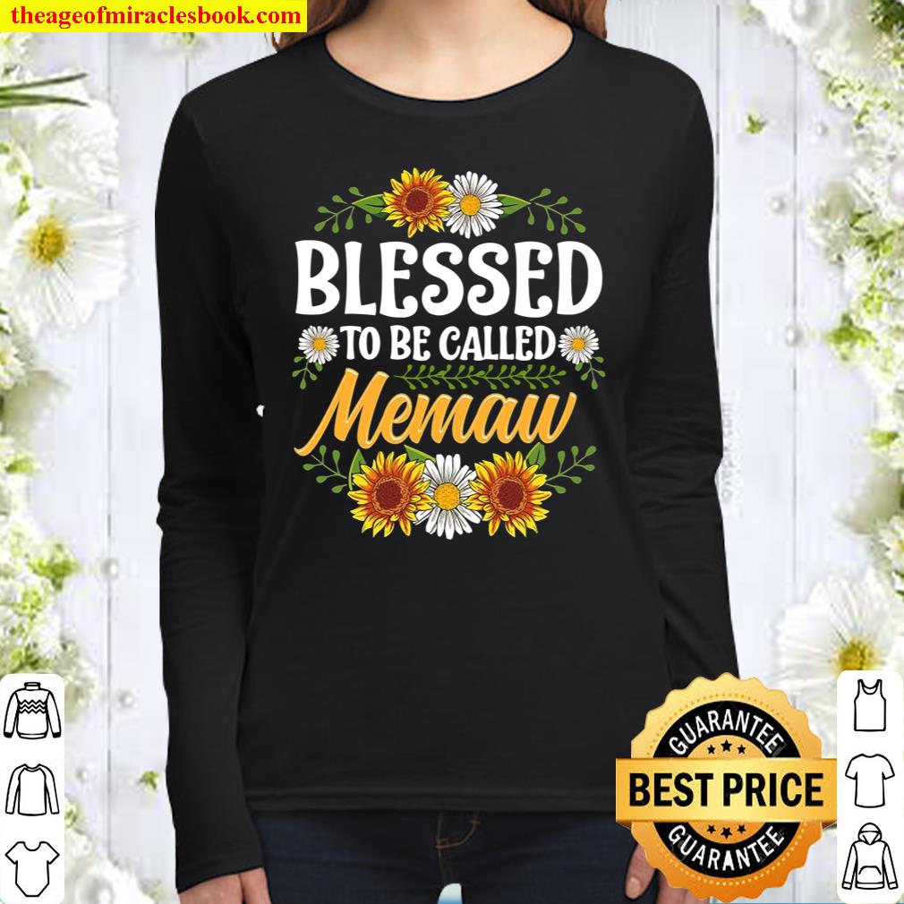 Blessed To Be Called Memaw Shirt Mothers Day Women Long Sleeved