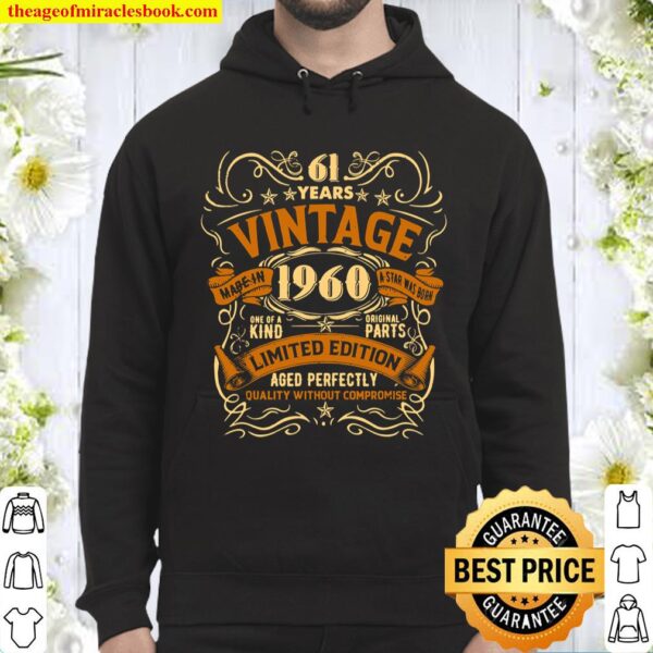 Born In 1960 Vintage 61st Birthday Gift Party 61 Years Old Hoodie