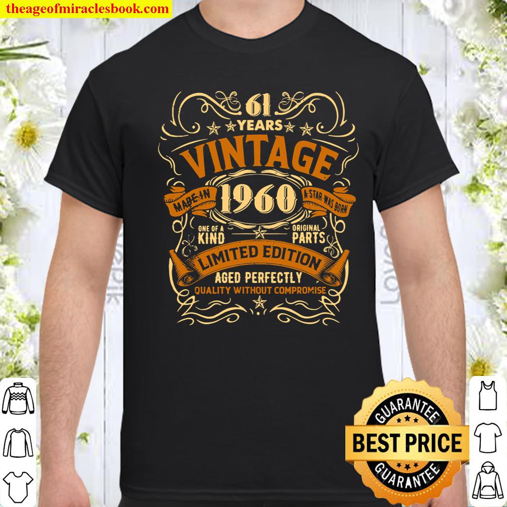 Born In 1960 Vintage 61st Birthday Gift Party 61 Years Old T-Shirt