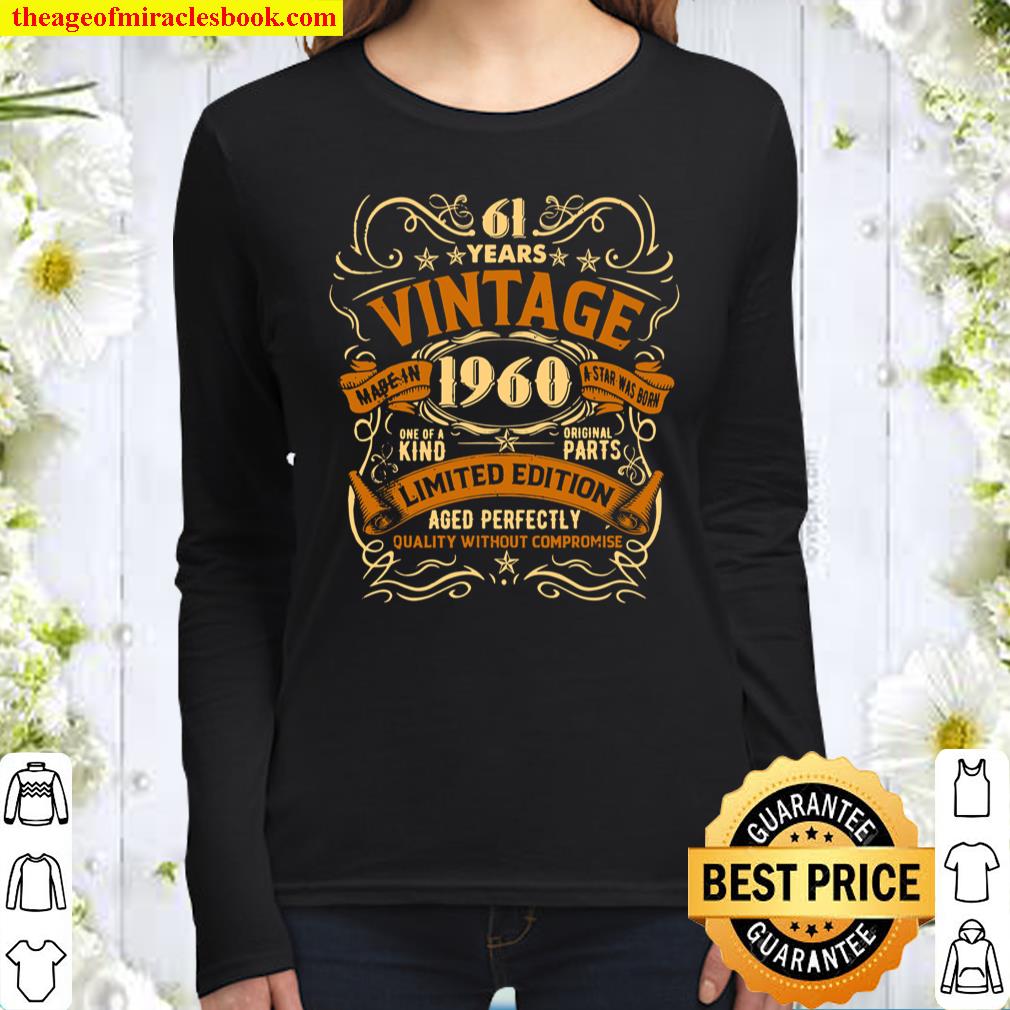 Born In 1960 Vintage 61st Birthday Gift Party 61 Years Old Women Long Sleeved