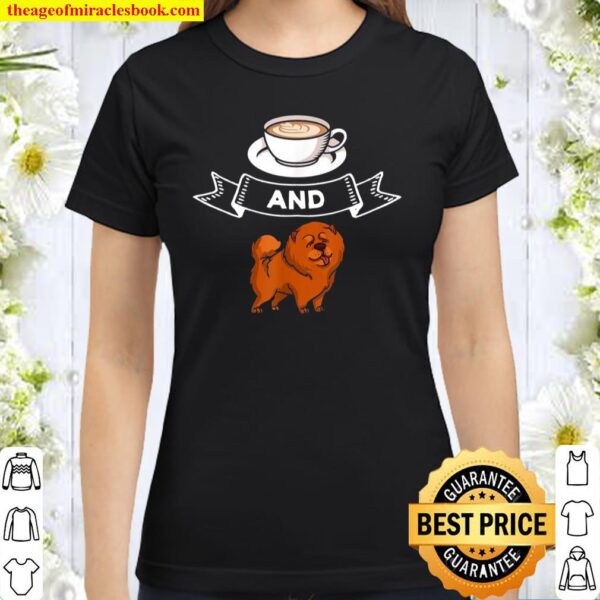 Chow Chow Dog Puppies Owner Classic Women T-Shirt