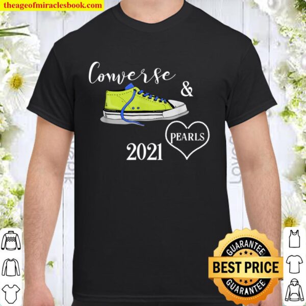 Converse and pearls SNEAKERS INAUGRATION DAY 2021 TEE T-Shir Shirt