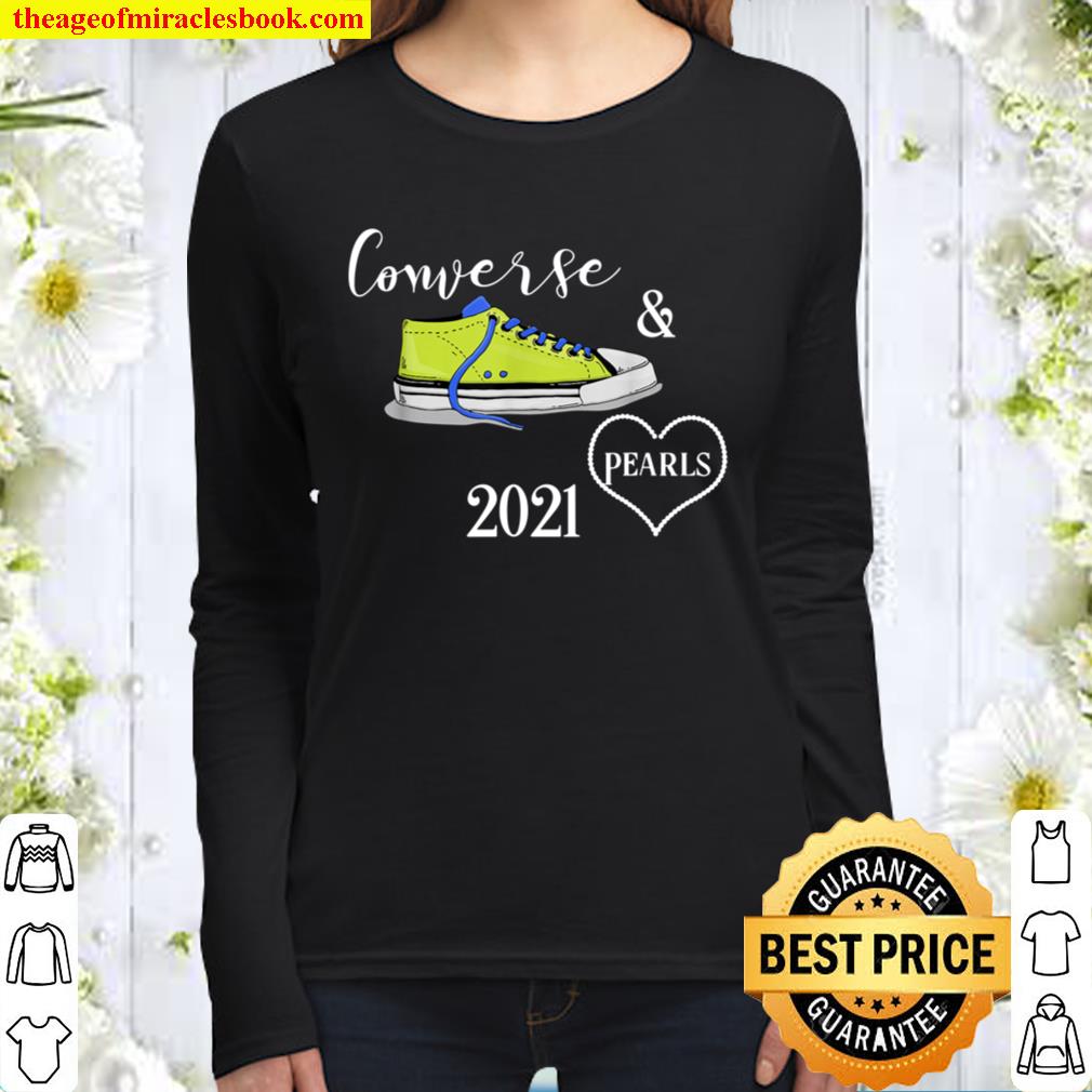 Converse and pearls SNEAKERS INAUGRATION DAY 2021 TEE T-Shir Women Long Sleeved