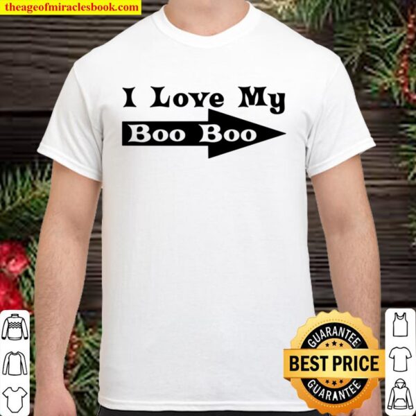 Couples Gift I Love My Boo Boo Boyfriend Girlfriend Shirt