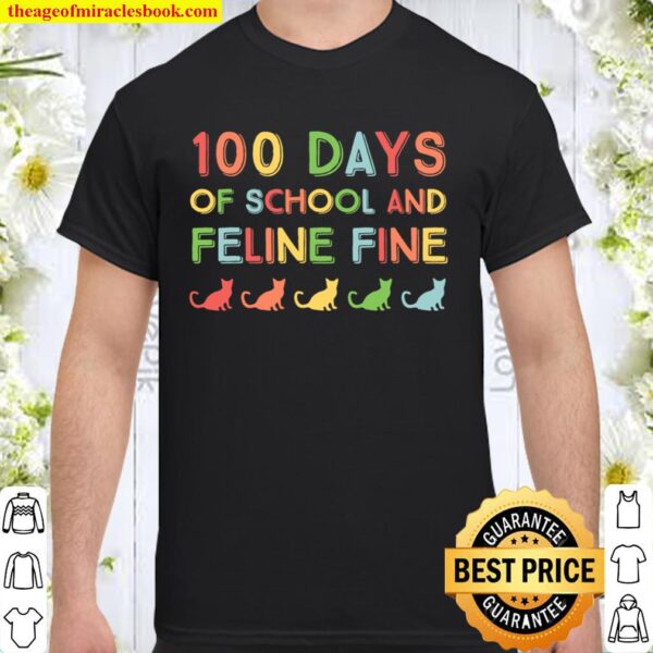 Cute 100 Days of School Funny Cat Pun Teacher Boys Girls Shirt