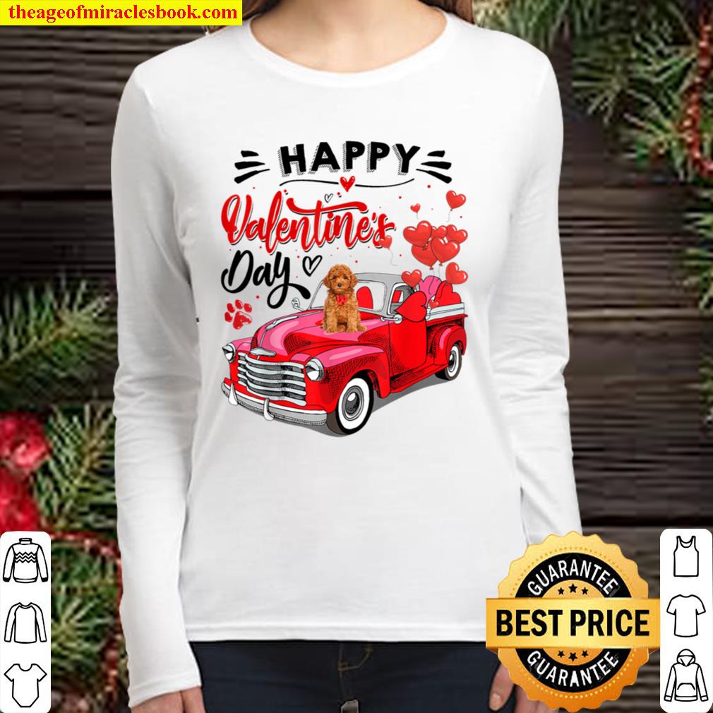 Cute Poodle Dog Red Truck Happy Valentine_s Day Valentine Women Long Sleeved