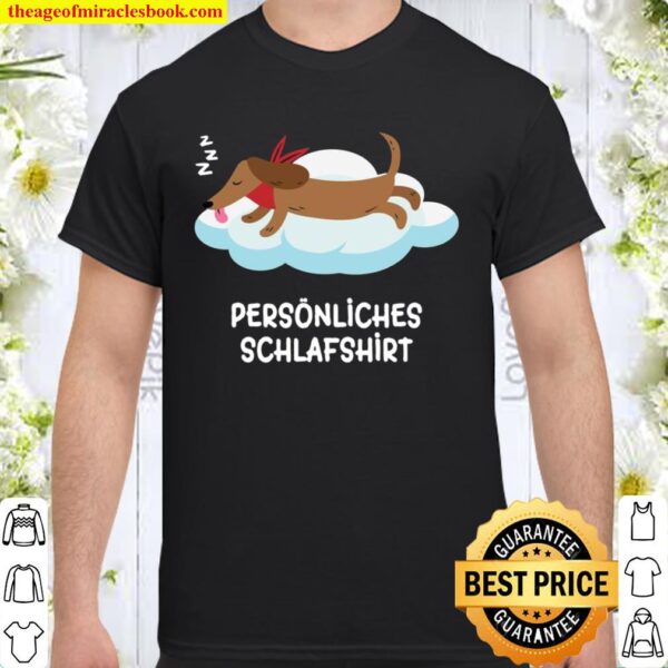 Dachshund My Personal Official Sleep Shirt Dog Shirt
