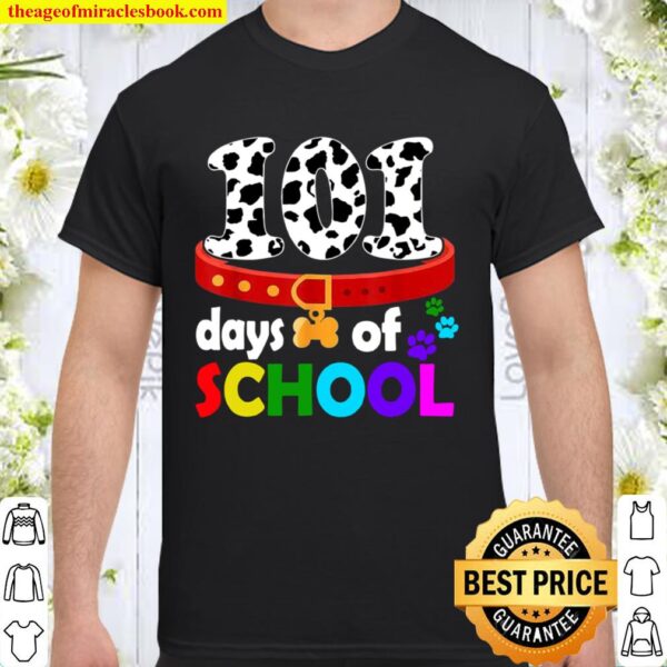Dalmation Dog 101 Days Of School Shirt Teachers Shirt
