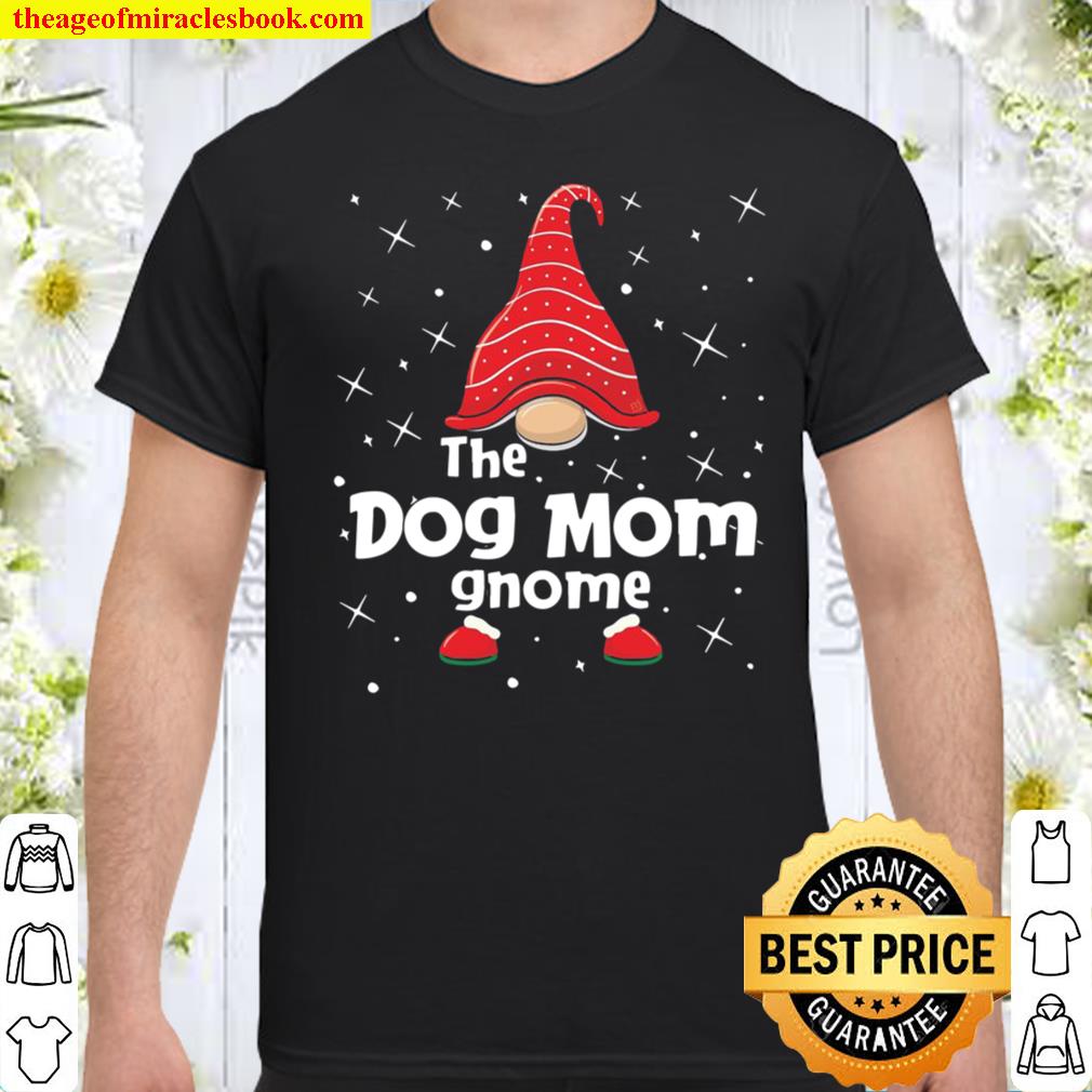 Dog Mom Gnome Family Matching Christmas Funny Gift Pajama shirt, hoodie, tank top, sweater