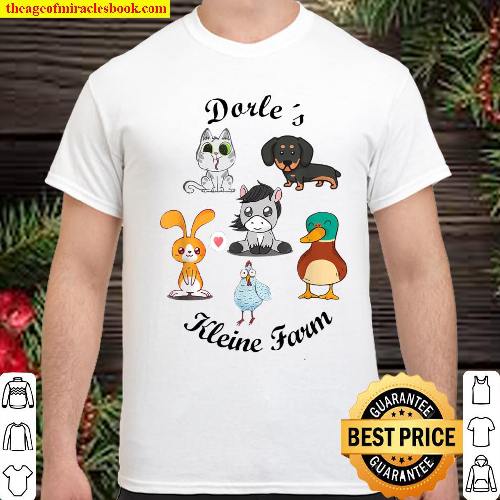 Dorles Kleine Farm Lustiges Namens Geschenk T-Shirt