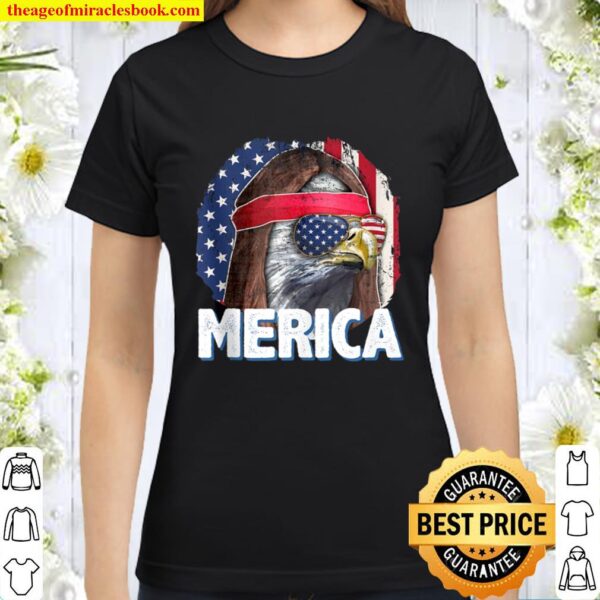 Eagle Mullet Merica American Flag Stars Stripes 4th Of July Classic Women T-Shirt