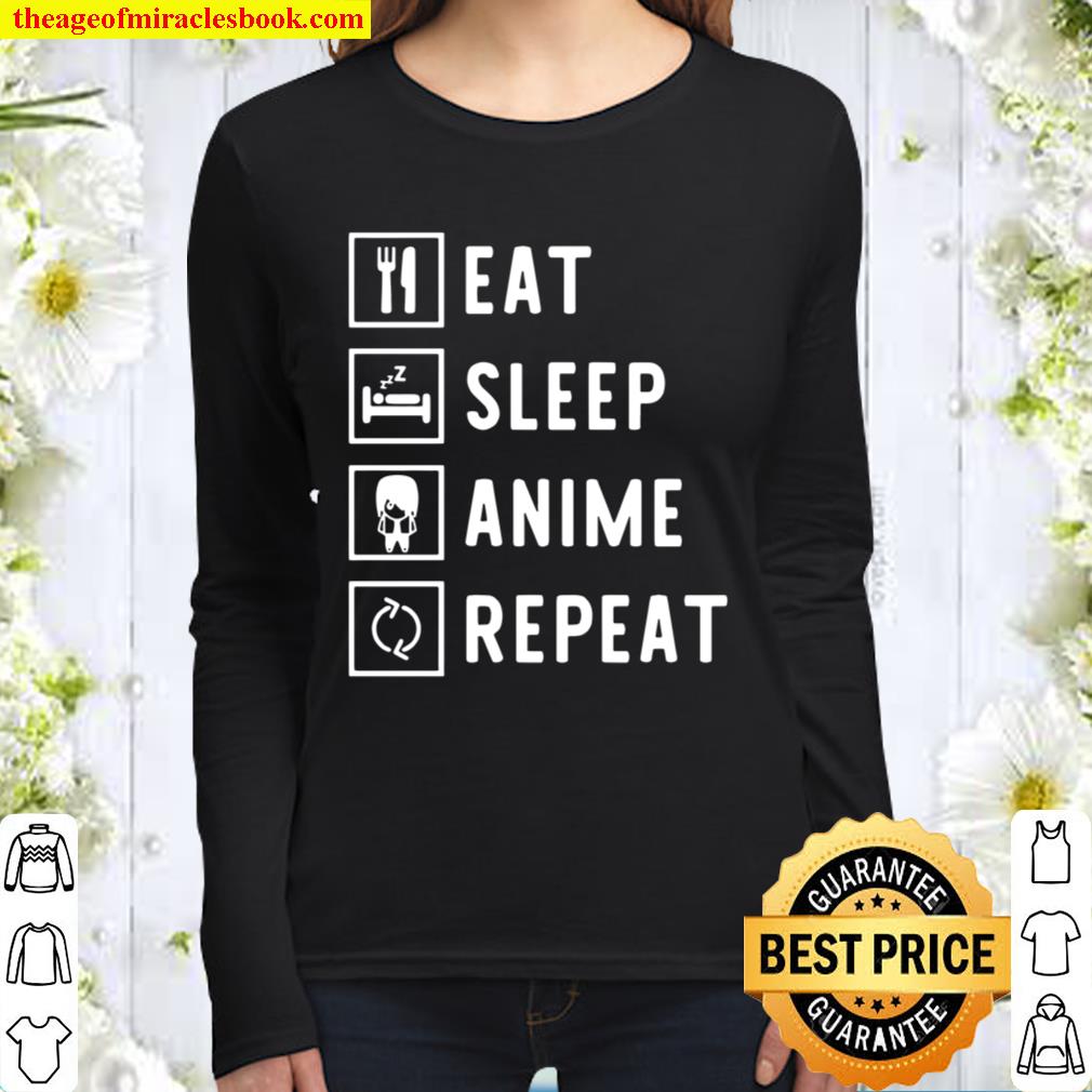 Eat Sleep Anime Repeat Manga Women Long Sleeved