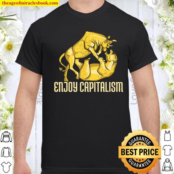 Enjoy Capitalism Bull Bear Fight Stock Wallet Animals Share Shirt