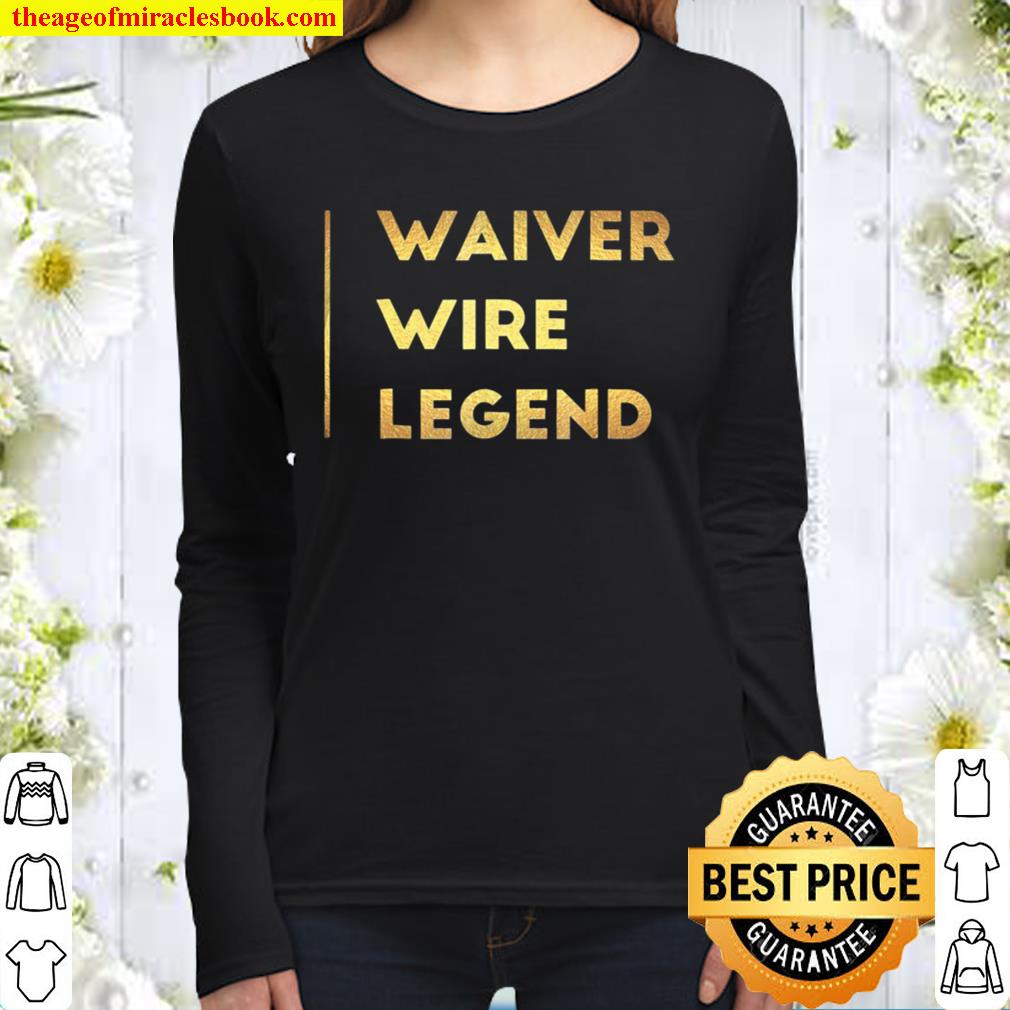 Fantasy Football Gifts For Men Waiver Wire Shirt Sports Women Long Sleeved