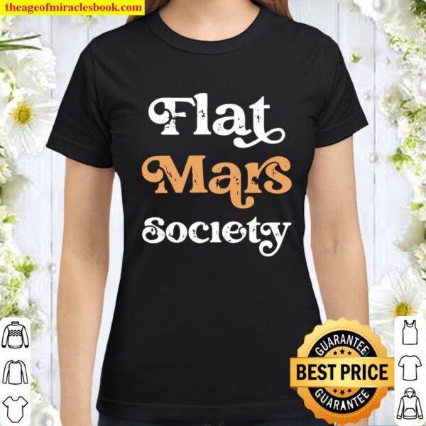 Flat Mars Society Classic Women T-Shirt