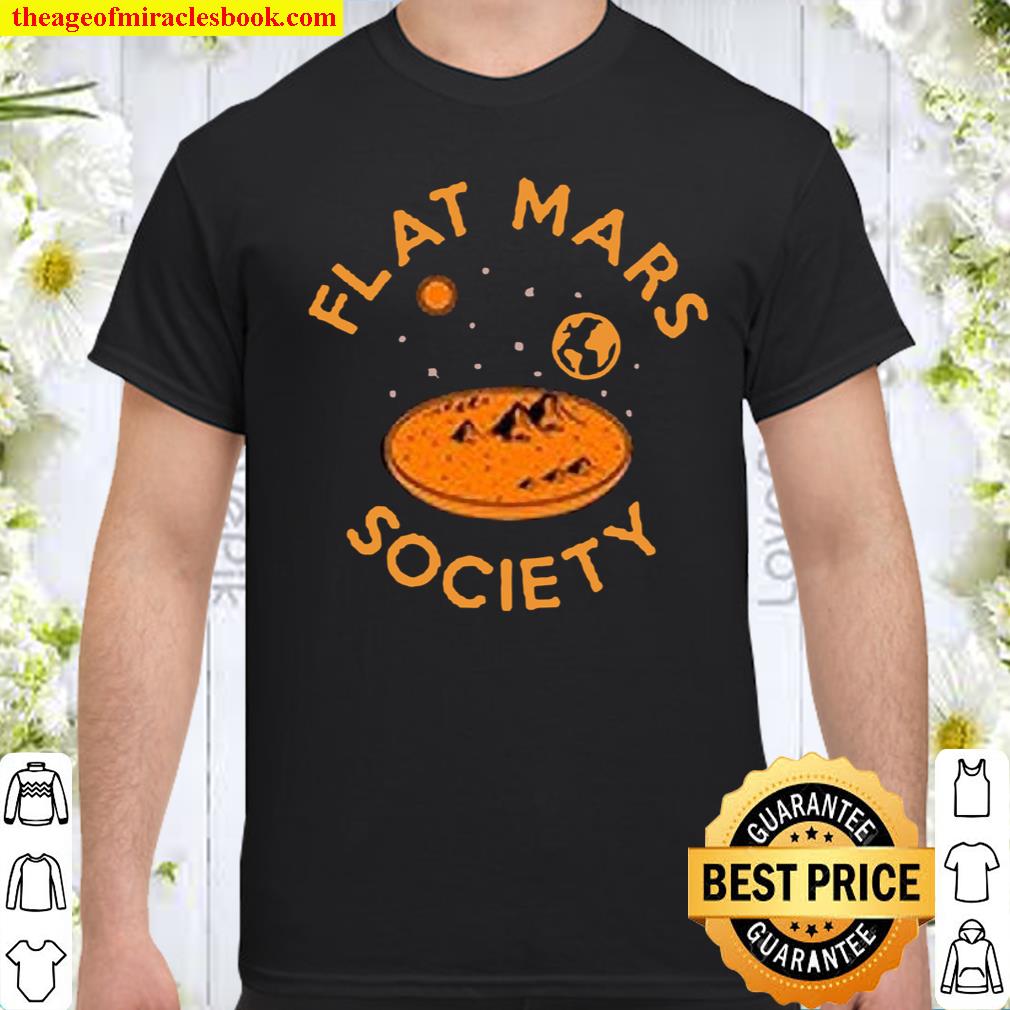 Flat Mars Society High Quality DTF Print T-Shirt