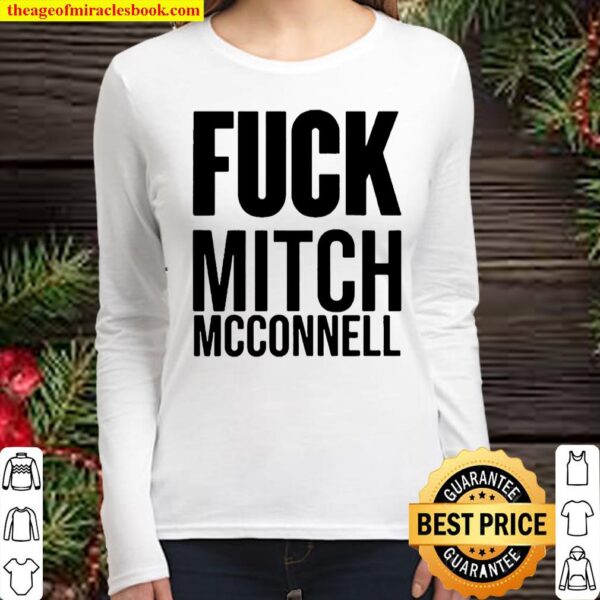 Fuck mitch mcconnell Women Long Sleeved