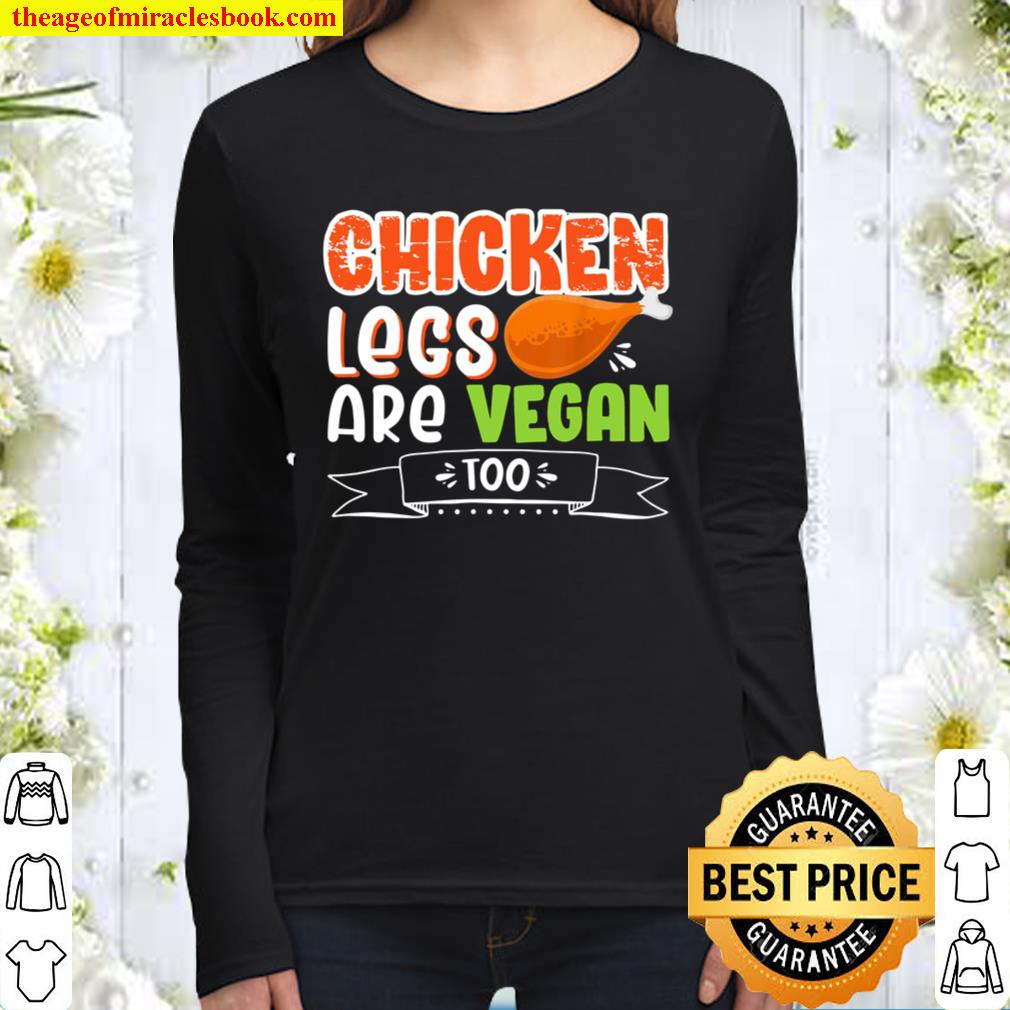 Funny Chicken Legs Idea for Gym Freak Women Long Sleeved