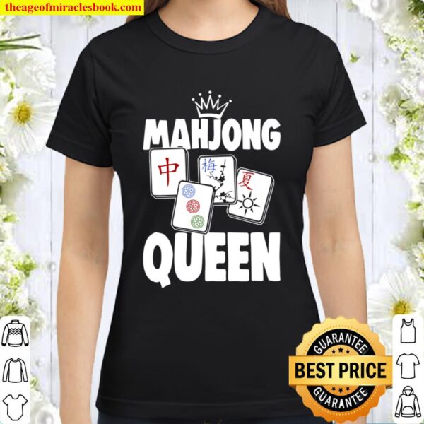 Funny Mahjong Queen Tee Shirts Women Game Lovers Gifts Classic Women T-Shirt