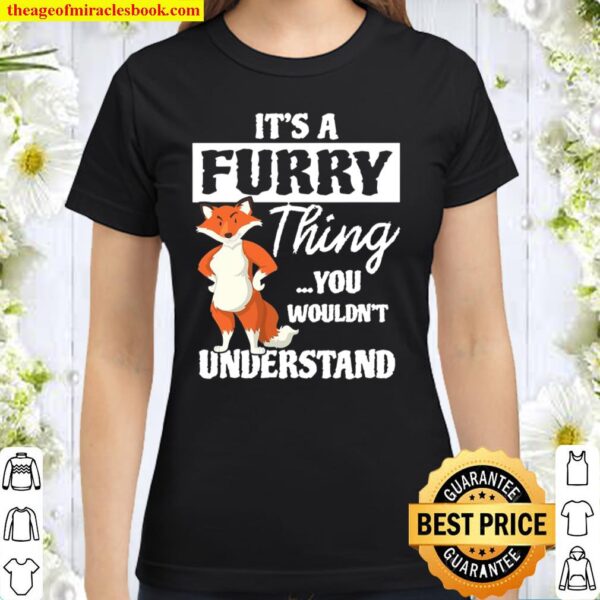 Furry Fandom Furries Shirt Cute Animal Cosplay Costume Gift Classic Women T-Shirt