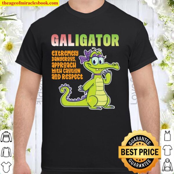 Galigator Dangerous Approach with Respect Dating Shirt