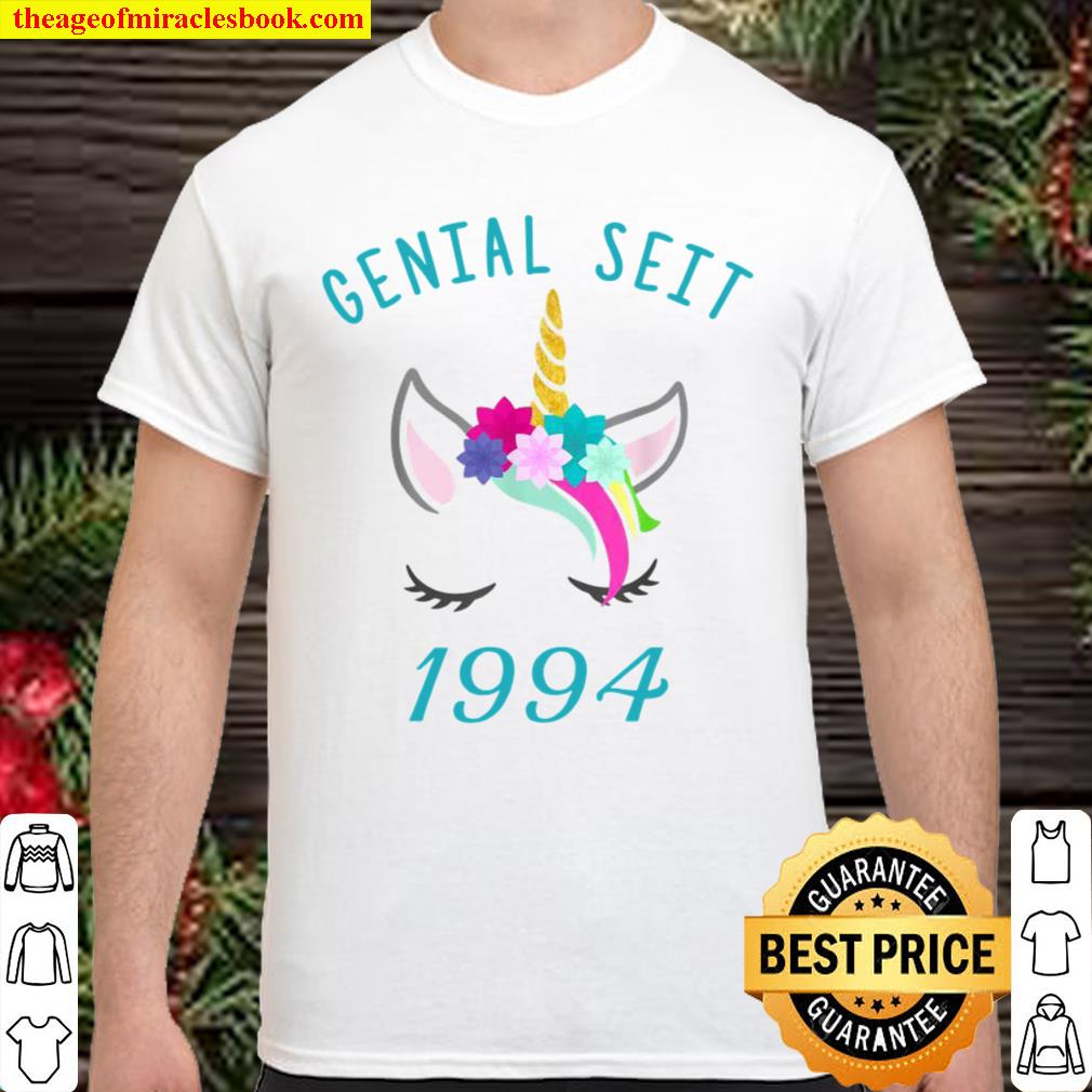 Geburtstag Shirt Damen Einhorn Genial seit 1994 limited Shirt, Hoodie, Long Sleeved, SweatShirt