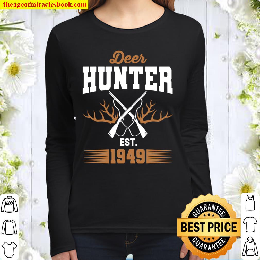 Gifts for 72 Year Old Deer Hunter 1949 Hunting 72th Birthday Women Long Sleeved