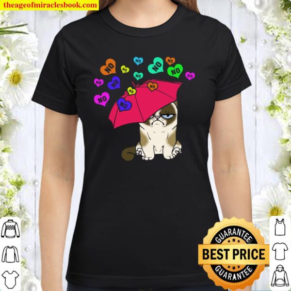 Grumpy Valentine’s Day Cat No Candy Classic Women T-Shirt