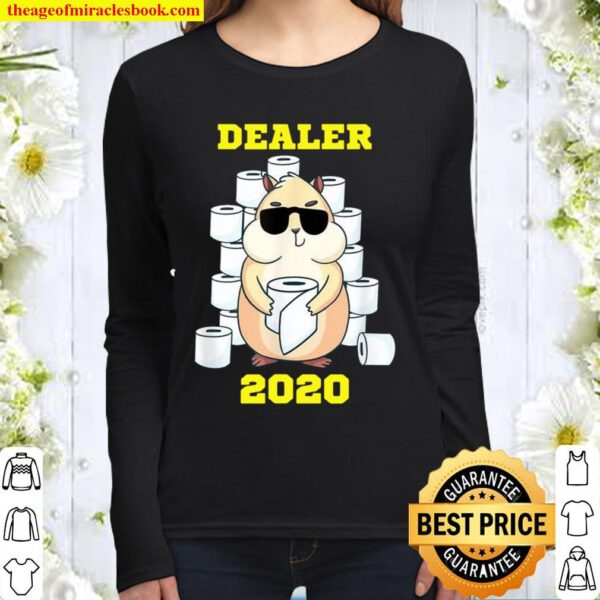 Hamster Dealer 2020 Klopapier Geschenk Women Long Sleeved