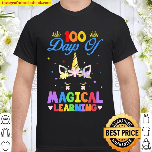 Happy 100 Days Of School Magical Learning Shirt Unicorn Gift Shirt