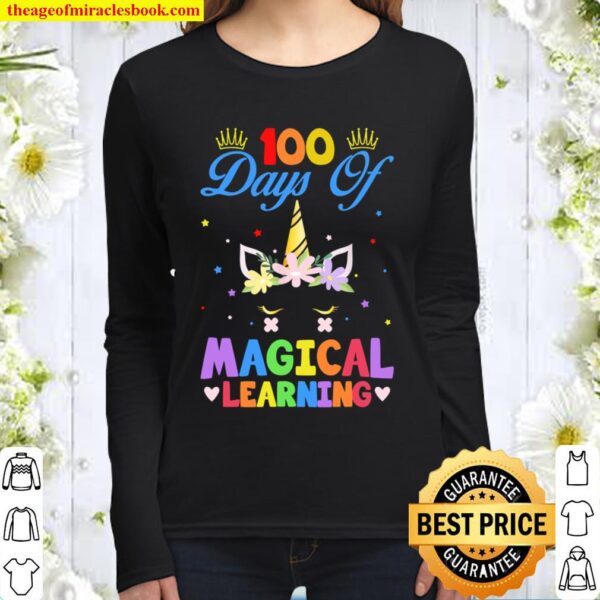 Happy 100 Days Of School Magical Learning Shirt Unicorn Gift Women Long Sleeved