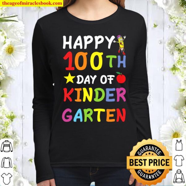 Happy 100th Day of Kindergarten Teacher Student Women Long Sleeved