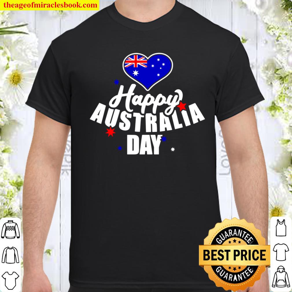 Happy Australia day T-Shirt, hoodie, tank top, sweater