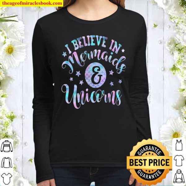 I Believe In Mermaids And Unicorns Shirt Girls Scales Ombre Women Long Sleeved