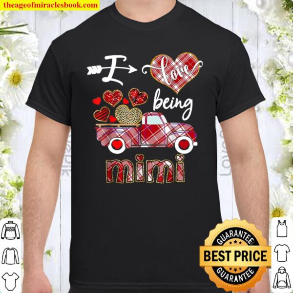 I Love Being Mimi Red Plaid Truck Hearts Valentine_s Day Shirt