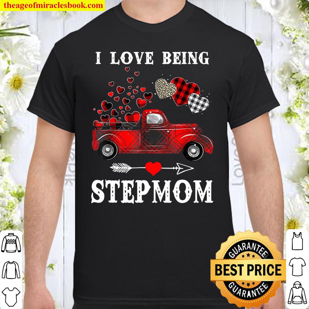 I Love Being Stepmom Red Plaid Truck Hearts Valentine’s Day Shirt