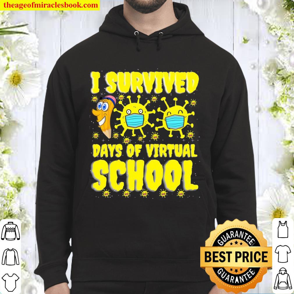 I Survived 100 Days Of Virtual School Students And Teachers Hoodie