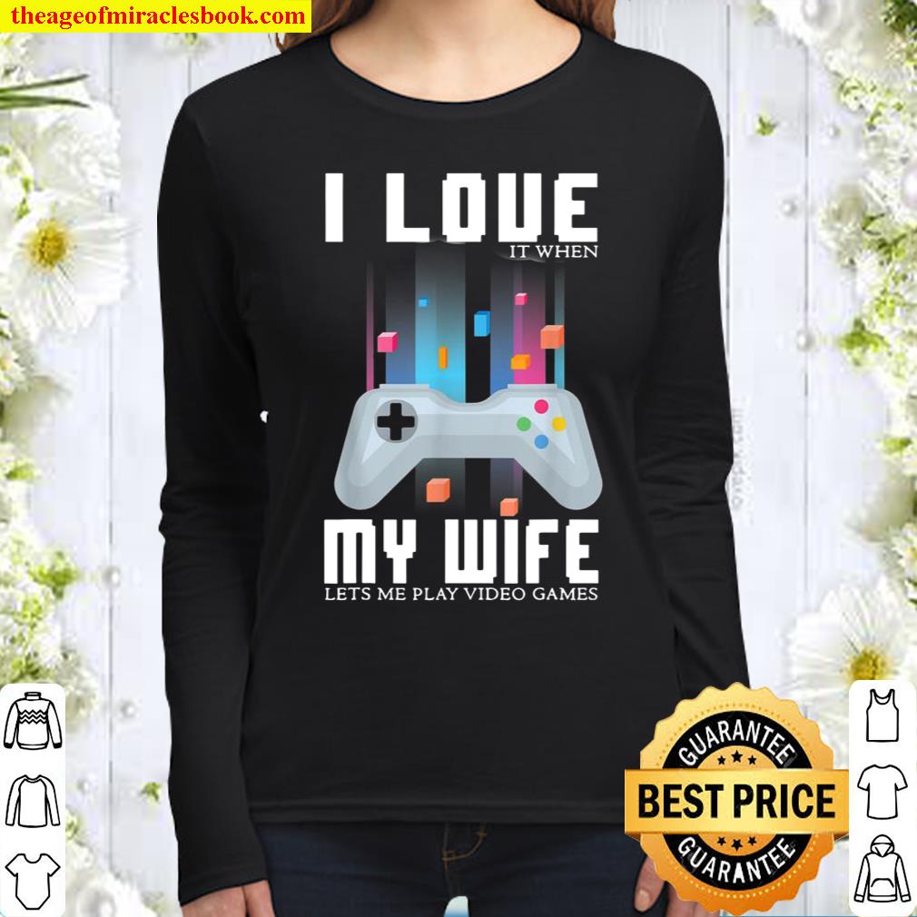 I love my wife couples gaming Women Long Sleeved