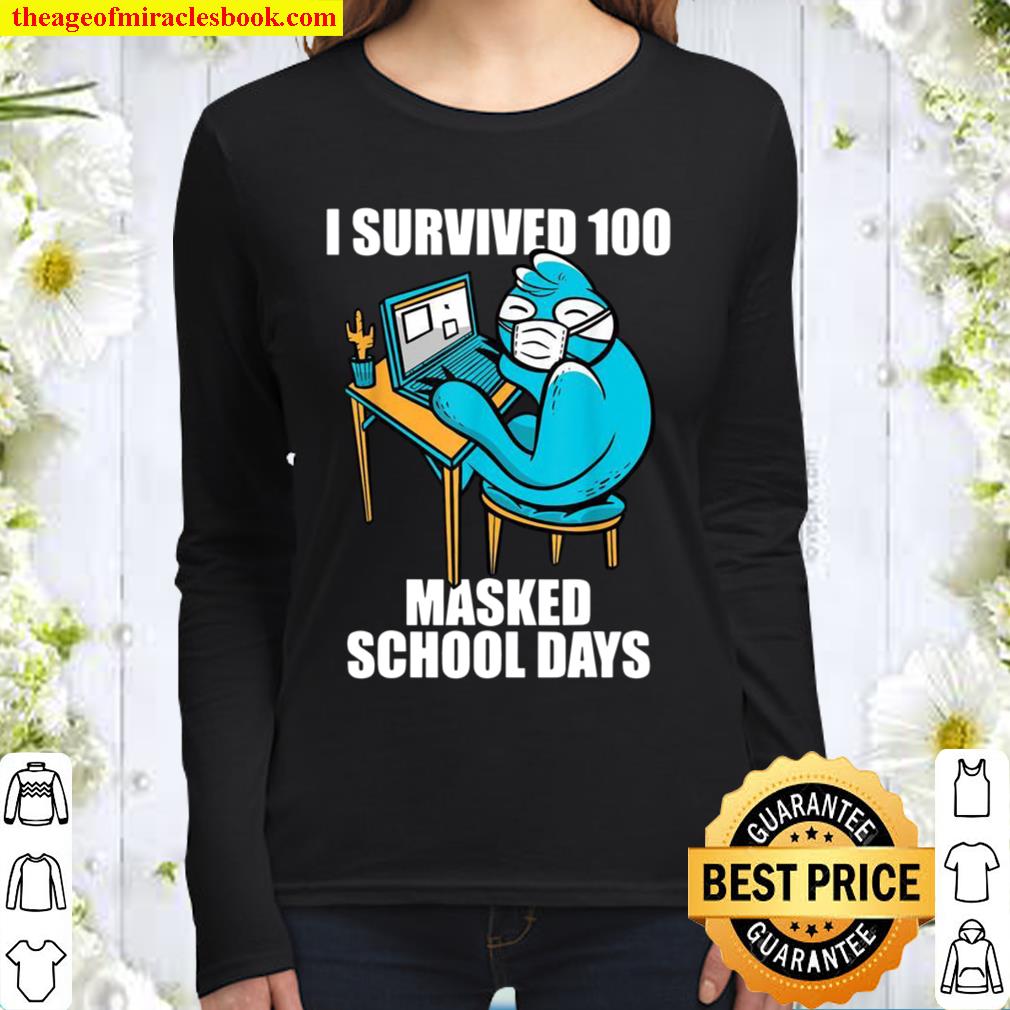 I survived 100 masked school days Women Long Sleeved