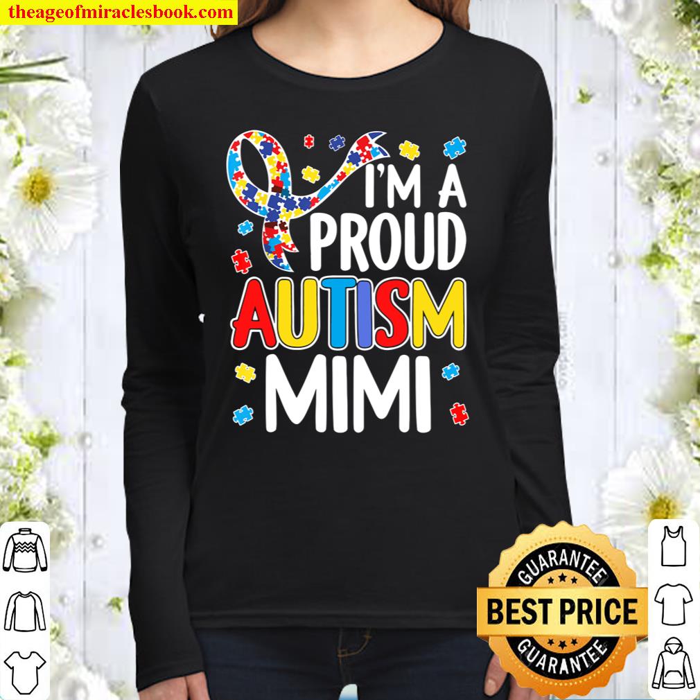 I_m A Proud Autism Mimi Autism Awareness Women Long Sleeved