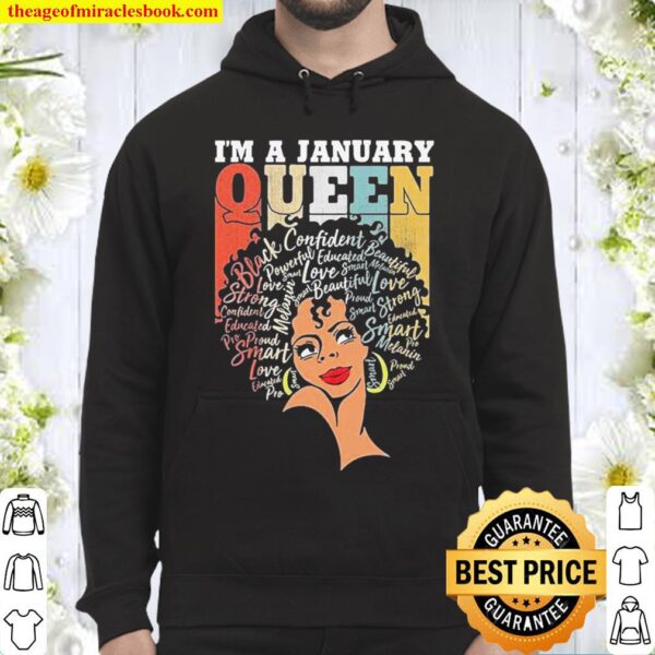 I’m a january Queen Black Women vintage Hoodie