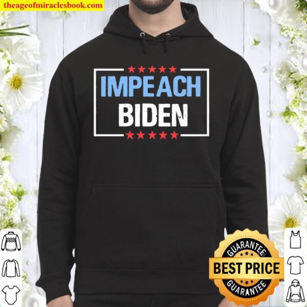 Impeach Biden Hoodie