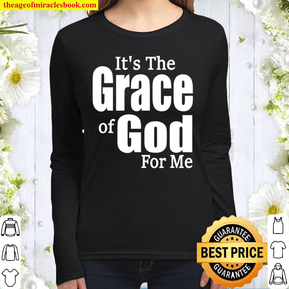It_s His Grace For Me Women Long Sleeved