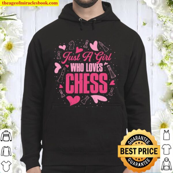 Just A Girl Who Loves Chess Hoodie
